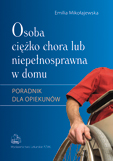 Osoba ciężko chora lub niepełnosprawna w domu - zdjęcie 2
