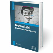 9788365471826 Nowe leki przeciwpsychotyczne Medical Education