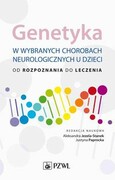 9788301229498 Genetyka w wybranych chorobach neurologicznych u dzieci Jezela-Stanek Aleksandra, Paprocka Justyna PZWL