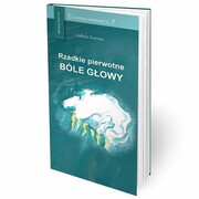 9788365471741 Rzadkie pierwotne bóle głowy Domitrz Izabela Medical Education