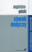 9788301193324 Angielsko-polski słownik medyczny Praca zbiorowa Wydawnictwo Naukowe PWN