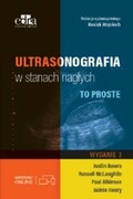 9788366960589 Ultrasonografia w stanach nagłych To proste Bowra J. ,McLaughin R.E., Atkinson P. Edra Urban & Partner