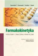 978-83-7846-016-9 Farmakokinetyka Podstawy i znaczenie praktyczne Elżbieta Wyska MedPharm