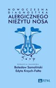 9788301232733 Nowoczesna diagnostyka alergicznego nieżytu nosa Samoliński Bolesław, Krzych-Fałta Edyta PZWL