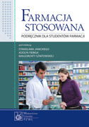 9788320045468 Farmacja stosowana. Podręcznik dla studentów farmacji Stanisław Janicki, Adolf Fiebig, Małgorzata Sznitowska PZWL