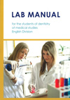 83-7055-402-6 Lab manual for the students of dentistry of medical studies English Division Uniwersytet Medyczny im. Piastów Śląskich we Wrocławiu