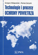 9788301198763 Technologie i procesy ochrony powietrza Wielgosiński Grzegorz, Zarzycki Roman Wydawnictwo Naukowe PWN