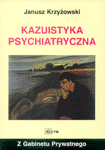 Kazuistyka psychiatryczna Medyk
