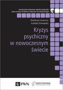9788301219420 Kryzys psychiczny w nowoczesnym świecie Wydawnictwo Naukowe PWN