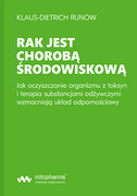 978-83-947941-3-2 Rak jest chorobą środowiskową Klaus-Dietrich Runow Mito Pharma
