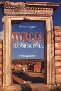 9788376609195 Turcja Śladami świętego Pawła Przewodnik Uggeri Giovanni Jedność