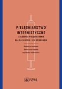 9788301230005 Pielęgniarstwo internistyczne Łagoda Katarzyna,Łebkowska Agnieszka PZWL