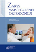 9788320045666 Zarys współczesnej ortodoncji Hanna Barbara Bielawska-Victorini, Izabella Beata Doniec-Zawidzka, PZWL