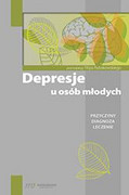 978-83-65471-24-6 Depresje u osób młodych Filipa Rybakowskiego Medical Education