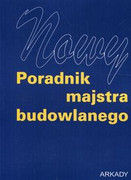 9788321350936 Nowy poradnik majstra budowlanego Arkady