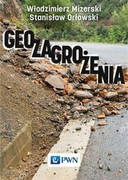 9788301192341 Geozagrożenia Graniczny Marek, Mizerski Włodzimierz Wydawnictwo Naukowe PWN