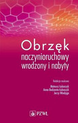 9788320060249 Obrzęk naczynioruchowy wrodzony i nabyty PZWL