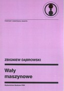 9788301128166 Wały maszynowe Dąbrowski Zbigniew Wydawnictwo Naukowe PWN