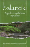 9788323334774 Sakuteiki Zapiski o zakładaniu ogrodów Wydawnictwo Uniwersytetu Jagiellońskiego