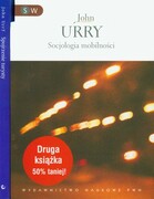 5904807008199 Socjologia mobilności / Spojrzenie turysty Urry John Wydawnictwo Naukowe PWN