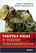 9788376417424 Taktyka walki w terenie zurbanizowanym Makowiec Paweł, Mroszczyk Marek Difin