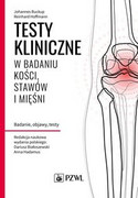 9788320061642 Testy kliniczne w badaniu kości, stawów i mięśni Buckup Johannes, Hoffmann Reinhard PZWL