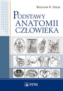 978-83-200-3756-2 Podstawy anatomii człowieka Bogusław Kazimierz Gołąb PZWL