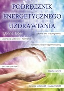 9788376490779 Podręcznik energetycznego uzdrawiania Eden Donna, Feinstein David Kos