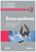 9788380859746 Kryzys psychiczny Bronowski Paweł, Kaszyński Hubert, Maciejewska Olga Difin
