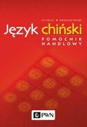 9788301181352 Język chiński Pomocnik handlowy Lin Kai-Yu, Pawlak Katarzyna Wydawnictwo Naukowe PWN