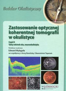 9788361257318 Zastosowanie optycznej koherentnej tomografii w okulistyce Część 2 Górnicki