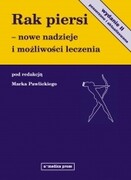 Rak piersi - nowe nadzieje i możliwości leczenia