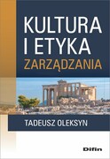 9788382700442 Kultura i etyka zarządzania Oleksyn Tadeusz Difin