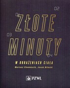 9788320053647 Złote minuty w obrażeniach ciała Chomoncik Mariusz, Nitecki Jacek PZWL
