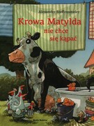 9788384160336 Krowa Matylda nie chce się kąpać Steffensmeier Alexander Media Rodzina