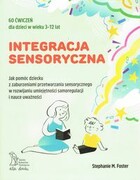 9788367665193 Integracja sensoryczna Foster Stephanie M. GWP
