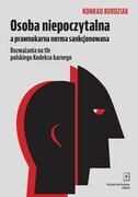 9788366470439 Osoba niepoczytalna a prawnokarna norma funkcjonowania Burdziak Konrad Scholar