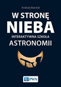 9788301192556 W stronę nieba Branicki Andrzej Wydawnictwo Naukowe PWN
