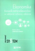9788320064681 Ekonomika świadczeniodawców w sektorze ochrony zdrowia Sowada Christoph PZWL