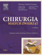 Chirurgia małych zwierząt. T. 3, Rozdz. 31-41