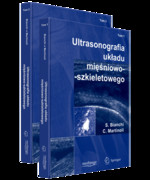 978-83-89769-91-6 Ultrasonografia układu mięśniowo-szkieletowego. Tom I-II S. Bianchi, C. Martinoli Medipage