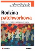 9788382703672 Rodzina patchworkowa Kierzkowska Małgorzata, Skarbek-Jaskólska Karolina Difin