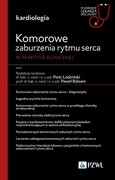 9788301230685 Kardiologia Komorowe zaburzenia rytmu serca PZWL