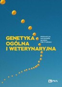 9788301231675 Genetyka ogólna i weterynaryjna Marek Świtoński Wydawnictwo Naukowe PWN