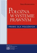 Położna w systemie prawnym : prawo dla położnych - zdjęcie 2