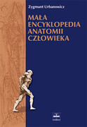 Mała Encyklopedia Anatamii Człowieka