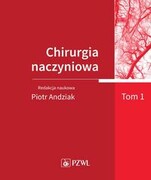 9788301223281 Chirurgia naczyniowa Tom 1 PZWL