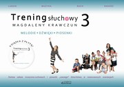 9788366987036 Trening słuchowy Magdaleny Krawczun 3. Melodie. Dźwięki. Piosenki Magdalena Krawczun Continuo