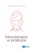 9788301232597 Mezoterapia w praktyce Załęska Izabela PZWL