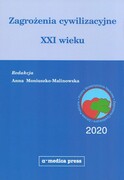9788375221718 Zagrożenia cywilizacyjne XXI wieku Moniuszko-Malinowska A. (red.) Alfa Medica Press